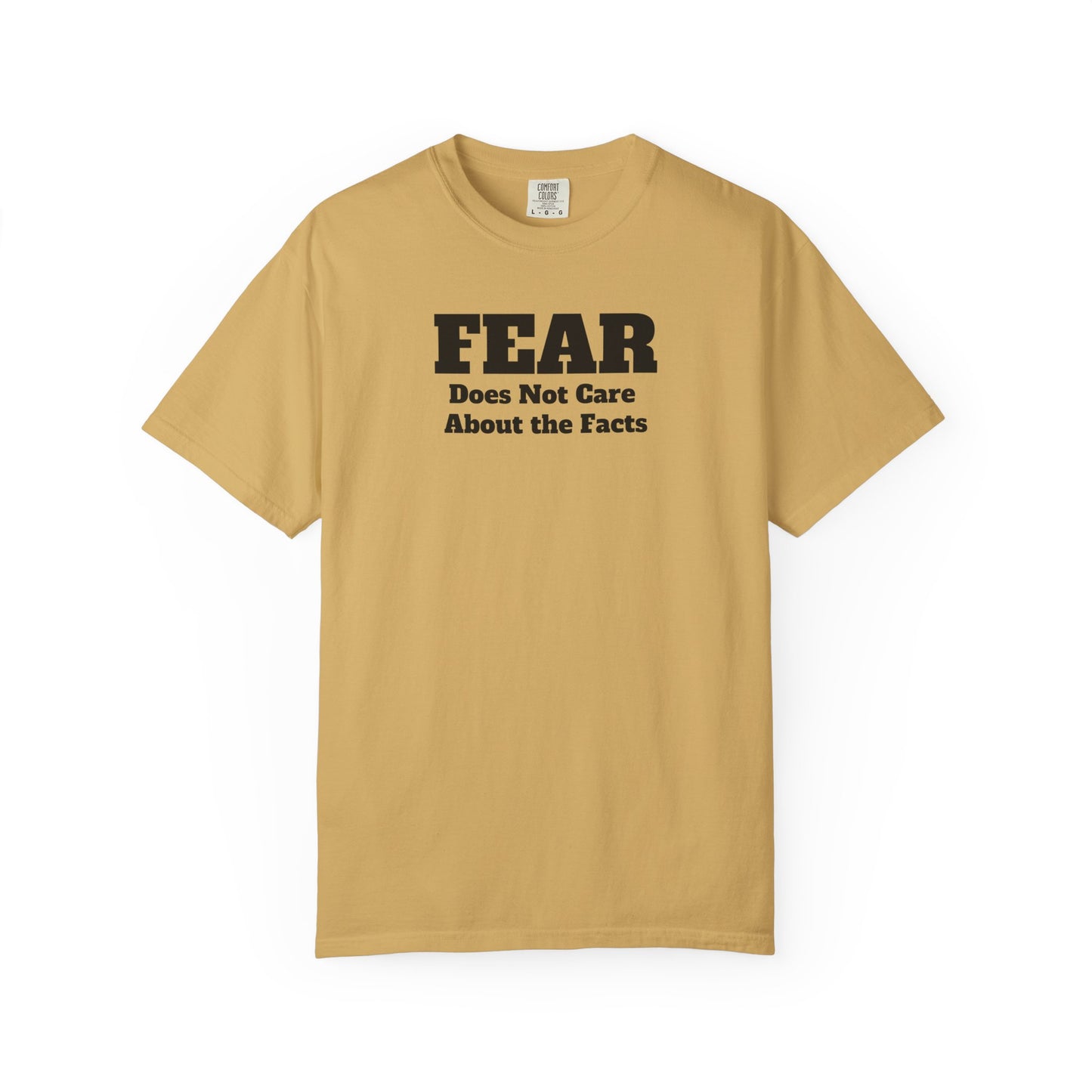 Fear Does Not Care